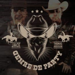 Jace, Thomas Argouin Genre de party