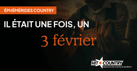 Éphémérides country du 3 février